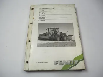 Fendt Vario 922 924 927 930 933 936 Betriebsanleitung Bedienung Wartung 2009