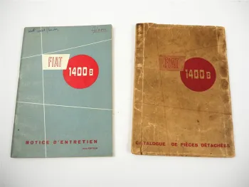 Fiat 1400B Notice d entretien Catalogue de Pieces detachees 1956