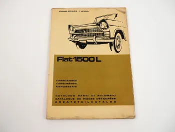 Fiat 1500L Limousine Karosserie Ersatzteilliste Catalogo parti di ricambio 1963
