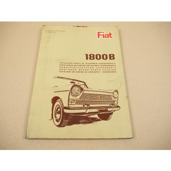 Fiat 1800B Karosserie Ersatzteilkatalog 1965 Parti ricambio carrozzeria