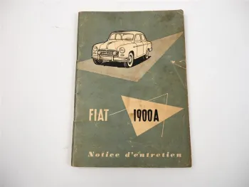 Fiat 1900A Voiture Notice d entretien 1954