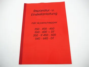 Fiat 250 400 450 500 550 600 640 ... Reparaturanleitung Werkstatthandbuch