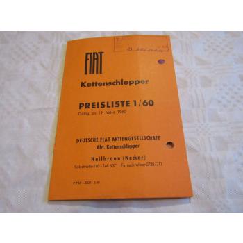Fiat 30 40 50 60 70 CA CI Kettenschlepper Preisliste 1/60 gültig ab 3/1960