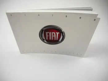 Fiat 500 Betriebsanleitung Bedienungsanleitung 3/2014 Bordbuch Deutsch