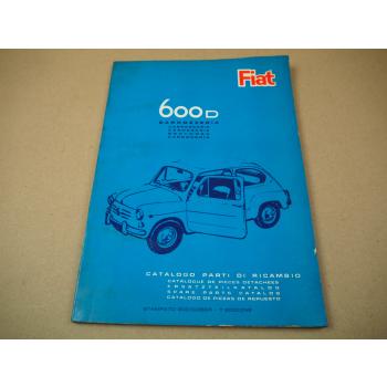 Fiat 600D Ersatzteilliste Ersatzteilkatalog Karosserie 1965 Spare parts Catalog