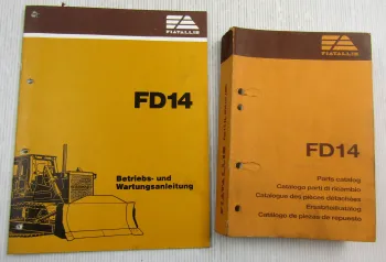 Fiat-Allis Fiatallis FD14 Planierraupe Bulldozer Bedienungsanleitung Parts List