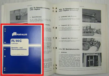 Fiat-Allis Fiatallis FL14C Laderaupe Bedienungsanleitung Betriebsanleitung 1979