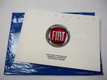 Fiat Ducato 3 250 Betriebsanleitung 2022 Kurzanleitung Quick Guide in 6 Sprachen