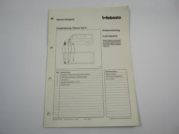 Fiat Ducato II Typ 230 Einbauanleitung Webasto Thermo Top S DW/BW50 Heizung