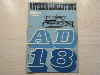 Fiat trattori AD18 Planierraupe Betriebsanleitung Bedienungsanleitung von 6/1969