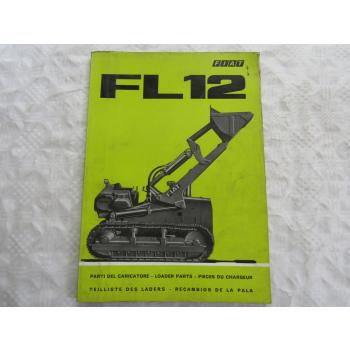 Fiat trattori FL12 Laderaupe Ersatzteilliste Parts List Parti ricambio 3/1968