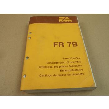 FiatAllis FR7B Lader Ersatzteilliste Parts Catalog Parti ricambio 3/1989