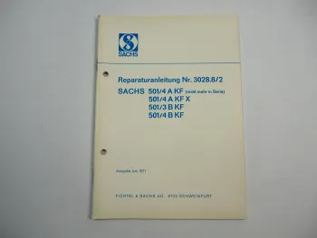 Fichtel Sachs 501 4A 3B 4B KF Motor Werkstatthandbuch Reparaturanleitung 1971