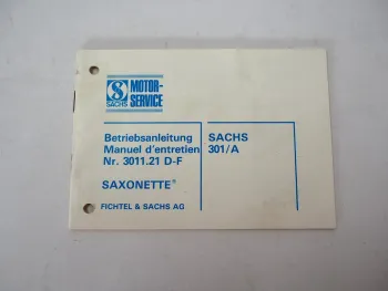 Fichtel & Sachs Saxonette 301/A Mofa 30 ccm Betriebsanleitung Entretien 1987