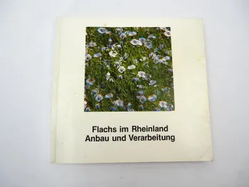 Flachs im Rheinland - Anbau und Verarbeitung 1979 Freilichtmuseum Sobernheim