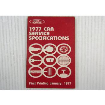 Ford 1977 Car Service Specifications Ranchero Lincoln Cougar Mustang Maverick