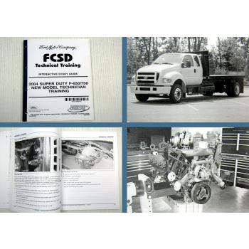 Ford 2004 F-650 F-750 New Model Technician Training Study Guide FCSD 01/2004
