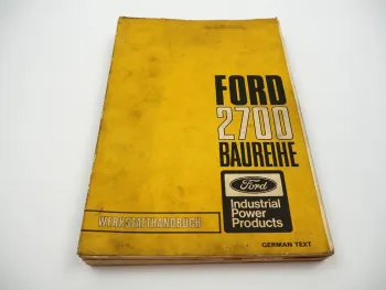 Ford 2700 Baureihe 4 & 6 Zyl. 2701E 2703E 2704E Motor Werkstatthandbuch 1969