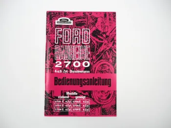 Ford 2701E 2703E 2704E 2706E 2708E 2709E Dieselmotor Bedienungsanleitung