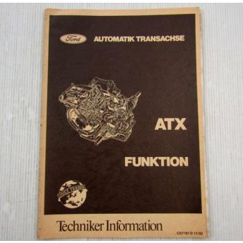 Ford Escort Automatik Transachse ATX Funktion Schulungshandbuch 11/1982