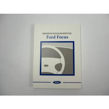 Ford Focus Betriebsanleitung Bedienungsanleitung 1/2002 Bordbuch
