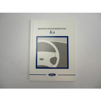 Ford Ka Betriebsanleitung Bedienungsanleitung Bordbuch 10/2001