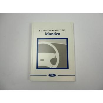Ford Mondeo Betriebsanleitung Bedienungsanleitung Bordbuch 3/1999
