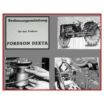 Fordson Dexta Schlepper Bedienungsanleitung 1960