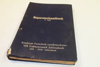 Fortschritt E286 Feldhäcksler Instandsetzung Reparatur Werkstatthandbuch 1/1980