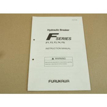 Furukawa F1 F2 F3 F4 F5 Hydraulic Breaker F Series Instruction Manual 7/2000