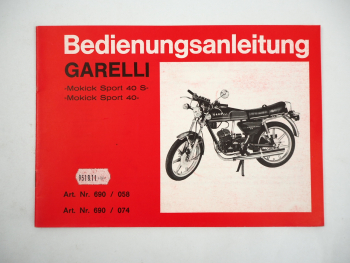 Garelli Mokick Sport 40S / 40 Bedienungsanleitung 1977