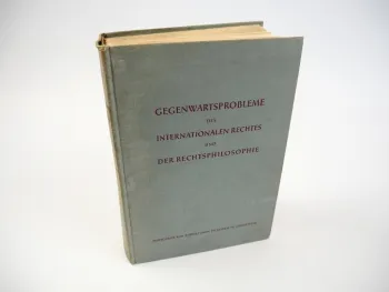 Gegenwartsprobleme des Internationalen Rechts und der Rechtsphilosophie 1953