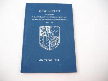 Geschichte Kgl. Bayerisches 22. Inf. Rgt. Wilhelm von Hohenzollern 1897-1919
