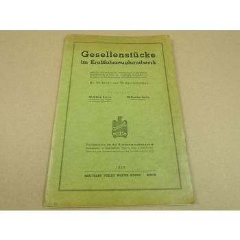 Gesellenstücke im KFZ Handwerk 1939 bildliche und zeichnerische Darstellungen