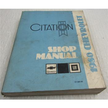 GM Service Manual Chevrolet Citation Shop Manual 1980