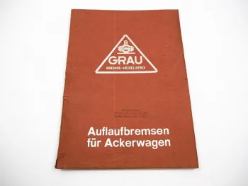 Grau Auflaufbremsen für Ackerwagen Anhänger Einbauzeichnung Ersatzteilliste 1954