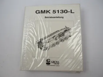 Grove GMK 5130-L Mobilkran Betriebsanleitung Bedienung Schaltplan 1996