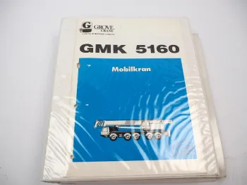Grove GMK 5160 Mobilkran Wartungsanleitung 1996