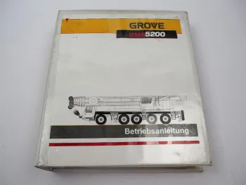 Grove GMK 5200 Mobilkran Betriebsanleitung Bedienungsanleitung 04/2001