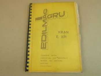 GRU EDILMAC E.231 TurmdrehKran Beschreibung Bedienung Montage Ersatzteilliste