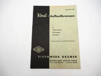 Grümer Ideal Auflaufbremsen für Ackerwagen Anhänger Einbauzeichnung Betrieb 1962