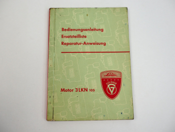 Güldner 3LKN Typ 105 Motor Bedienung Ersatzteilliste Reparaturanweisung 1961