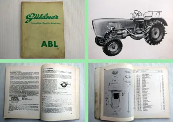 Güldner ABL Ersatzteilliste Reparaturanweisung 1958 Motor 2 LB + ZF A 8/6