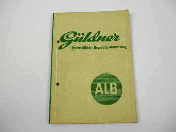 Güldner ALB Ersatzteilliste Reparaturanweisung Motor 2LB Getriebe ZF A8/6