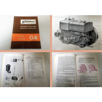 Güldner GB Dieselmotor Bedienungsanleitung Ersatzteilliste 1958