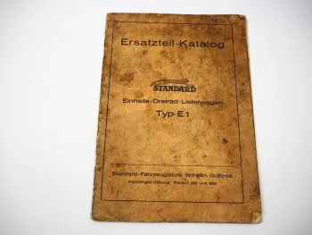 Gutbrod Standard E1 Einheits Dreirad Lieferwagen Ersatzteilliste 1940 Plochingen