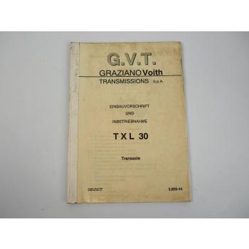 GVT TXL30 Transaxle Getriebe für Gabelstapler Einbauvorschrift 1994