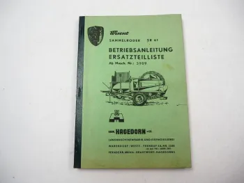 Hagedorn Wisent Sammelroder SR61 ab Nr. 3989 Betriebsanleitung Ersatzteilliste