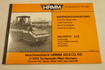 Hamm 632 Walze Bedienungsanleitung Betriebsanleitung 11/1976