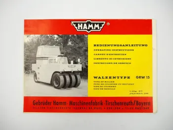 Hamm GRW 15 Walze Betriebsanleitung Bedienungsanleitung Wartung 1973
